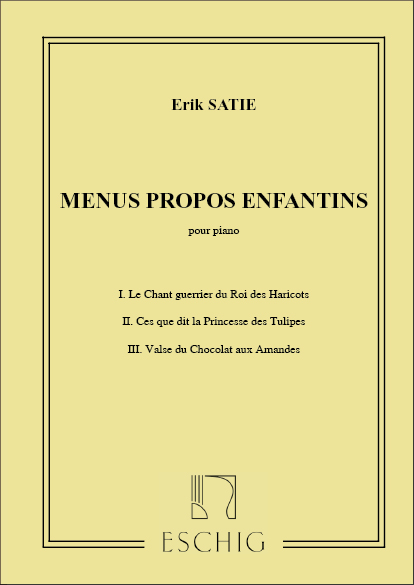 Menus Propos Enfantins, pour piano
