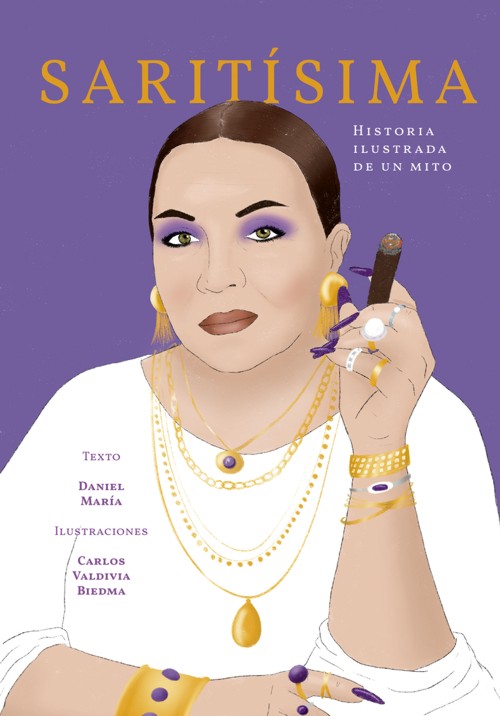 Saritísima. Historia ilustrada de un mito. 9788409478521 Saritísima. Historia ilustrada de un mito. 9788409478521