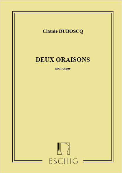 2 Oraisons, pour orgue