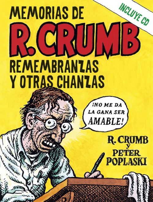 R. Crumb: Remembranzas y otras chanzas. 9788418404337