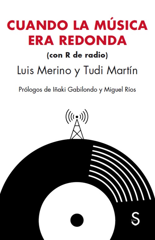 Cuando la música era redonda (con R de radio)