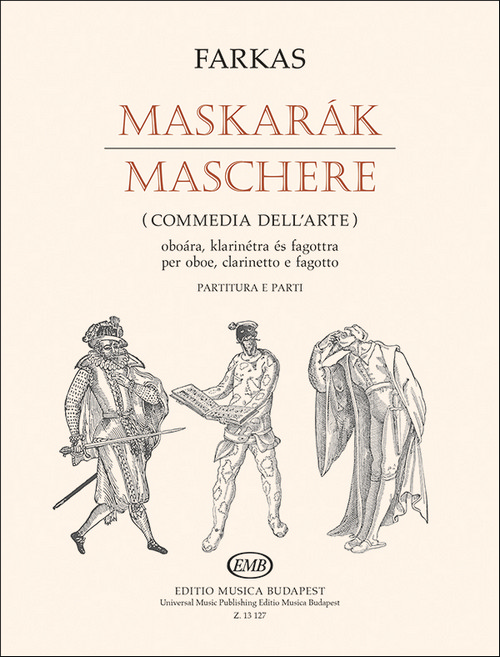 Maschere (Mascarade) Commedia dell'Arte per oboe, clarinetto e fagotto