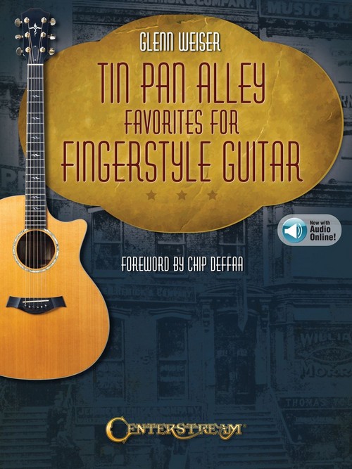 Tin Pan Alley Favorites for Fingerstyle Guitar. 9781574243956