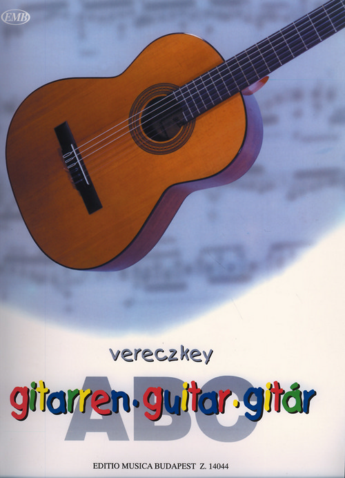 ABC Guitar, for use at schools and in private study with tablature based on hungarian folksongs