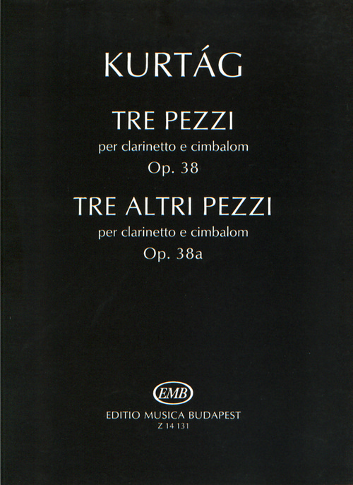 Tre pezzi, op. 38. Tre altri pezzi op. 38a, per clarinetto e cimbalom