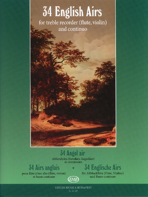 34 Englische Airs, for Treble Recorder (Flute, Violin) and Continuo