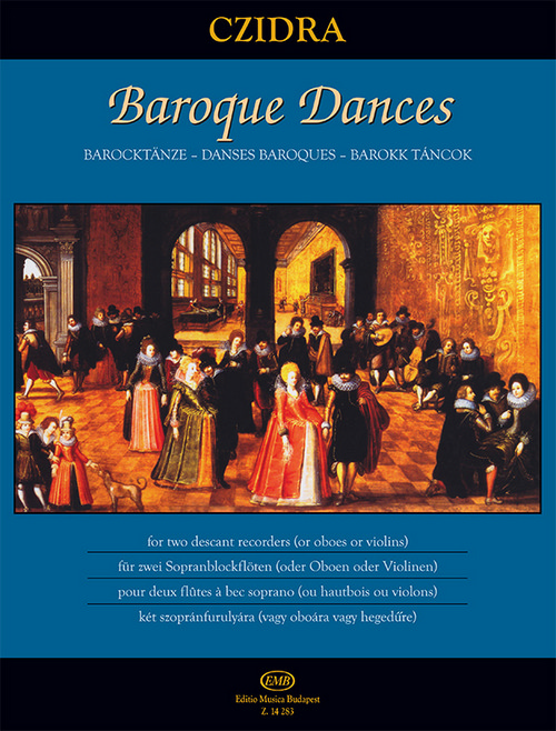 Baroque Dances, for Two Descant Recorders (or Oboes or Violins)