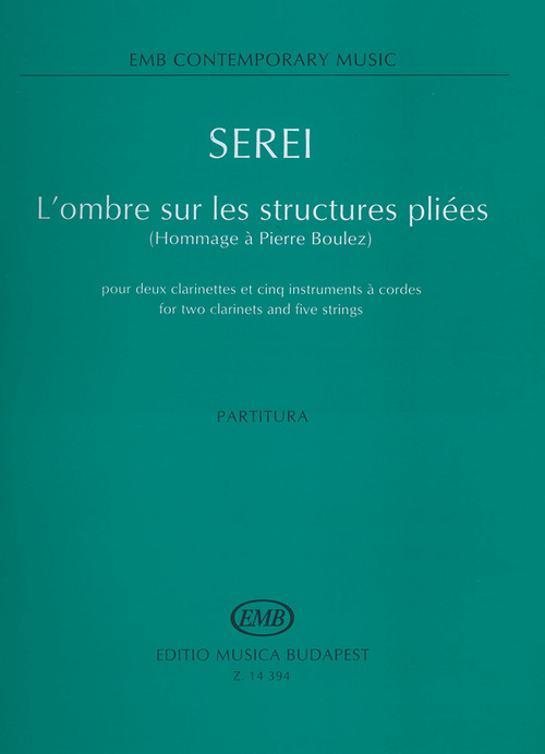 L'ombre sur les structures pliées (Hommage à Pierre Boulez), for Two Clarinets and Five Strings, partitura