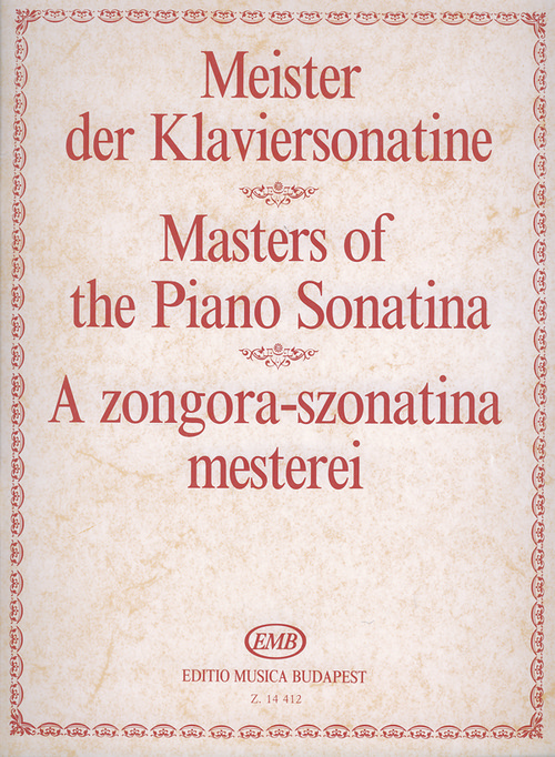 Meister der Klaviersonatine = Masters of the Piano Sonatina