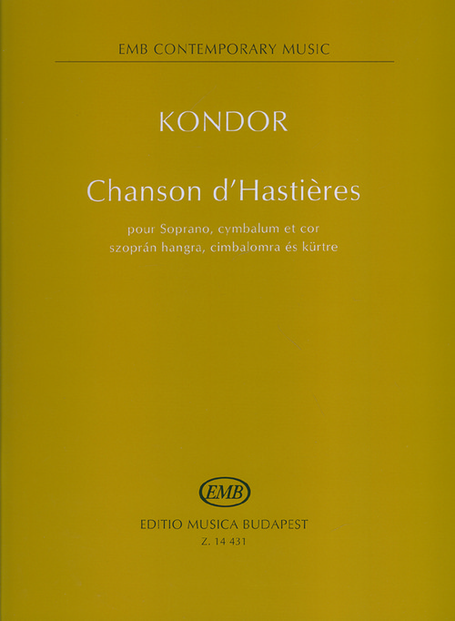 Chansons d'Hastières, pour soprano, cymbalum et cor