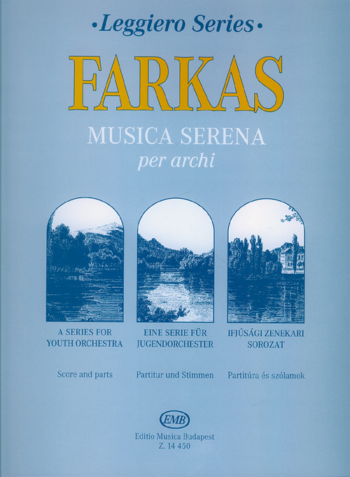 Musica serena per archi, A Series for Youth Orchestra, Score and Parts