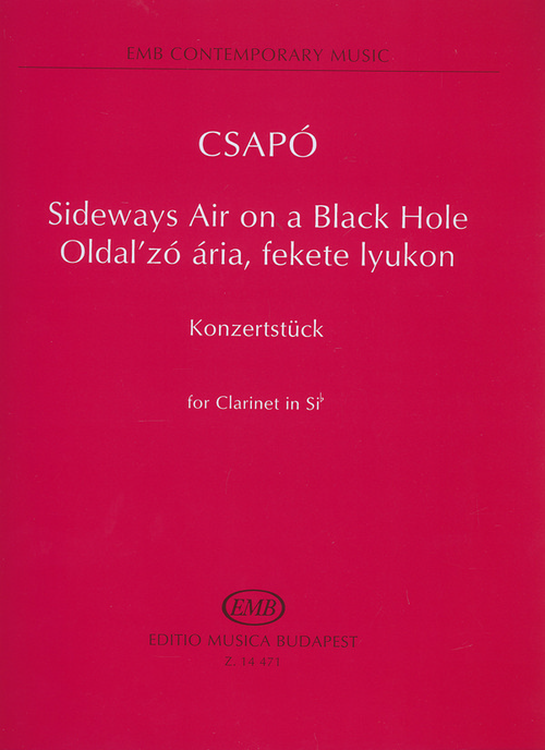 Sideways Air on a Black Hole, Konzertstück for Clarinet in Sib