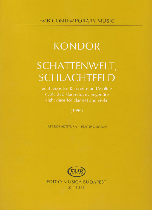 Schattenwelt, Schlachtfeld, acht Duos für Klarinet and Violin, Playing Score