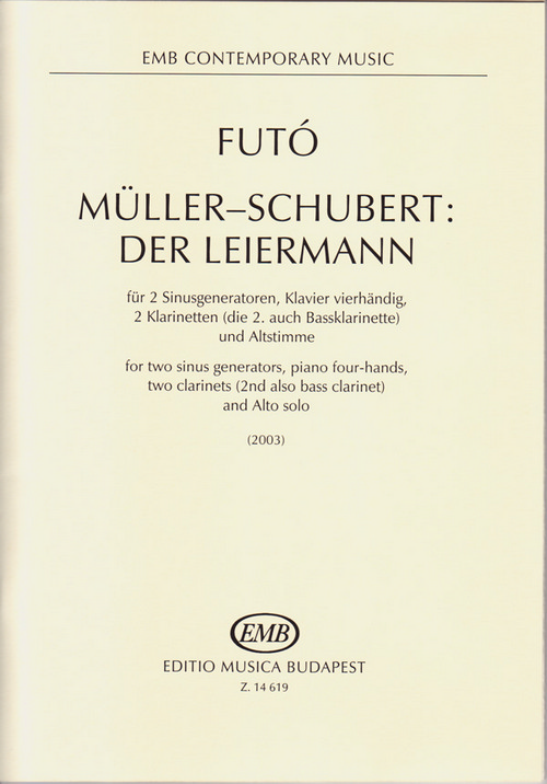 Müller-Schubert: Der Leiermann, für 2 Sinusgeneratoren, Klavier vierhändig, 2 Klarinetten (die 2. auch Bassklarinette) und Altstimme