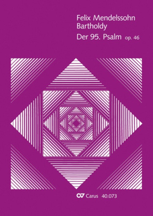 Der 95. Psalm, op. 46, Score