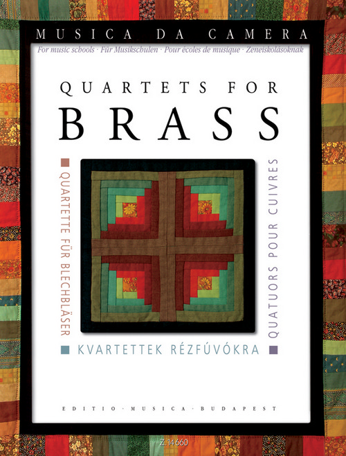 Quartets for Brass = Quartette fuer Blechbläser