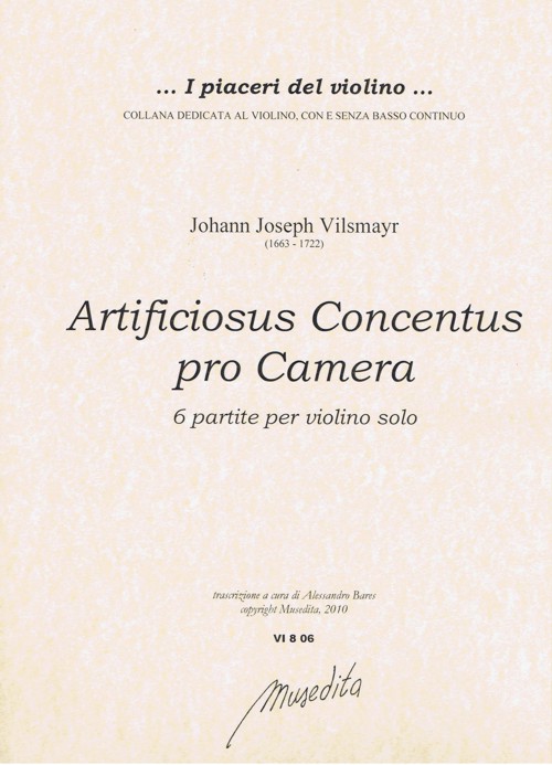 Artificiosus concentus pro camera: 6 partite per violino solo