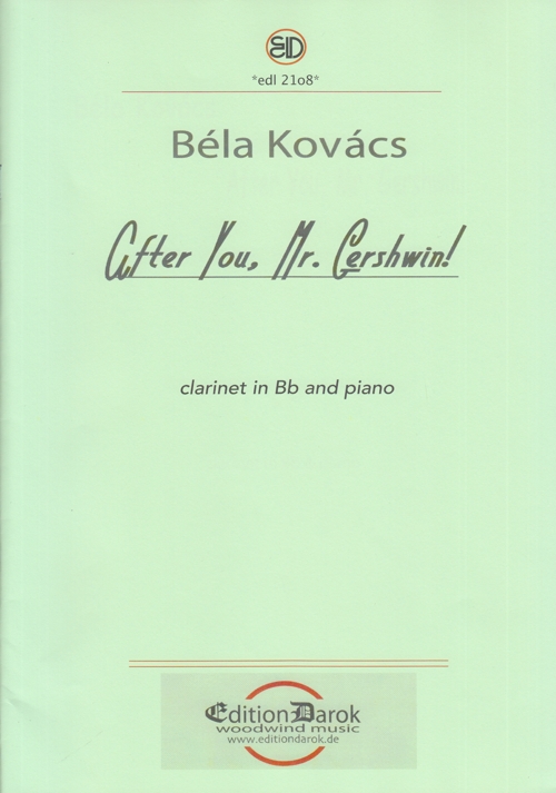 After you, Mr. Gershwin! for clarinet in Bb and piano. 106225