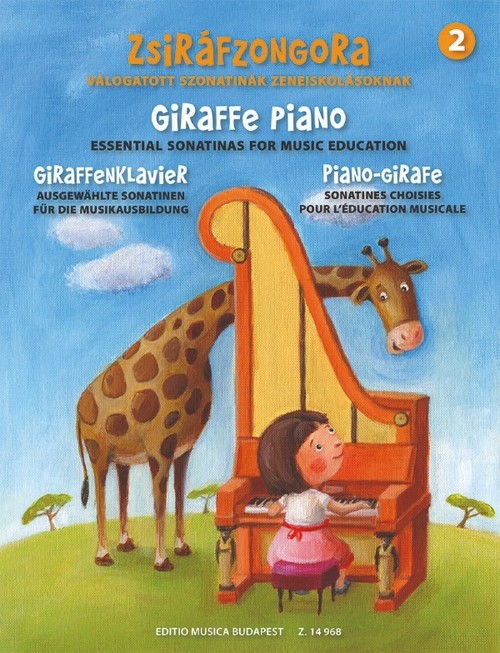Giraffe Piano, vol. 2: Essential Sonatinas for Music Education = Ausgewählte Sonatinen für die Musikausbildung