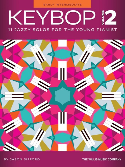 Keybop Volume 2: 11 Jazzy Solos for the Young Pianist