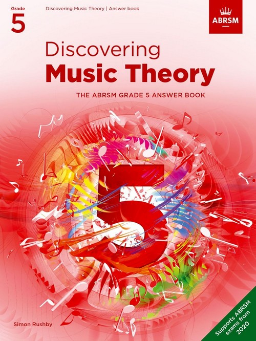Discovering Music Theory - The ABRSM Grade 5 Answer Book