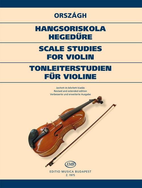 Scales Studies for Violin = Tonleiterschule für Violine