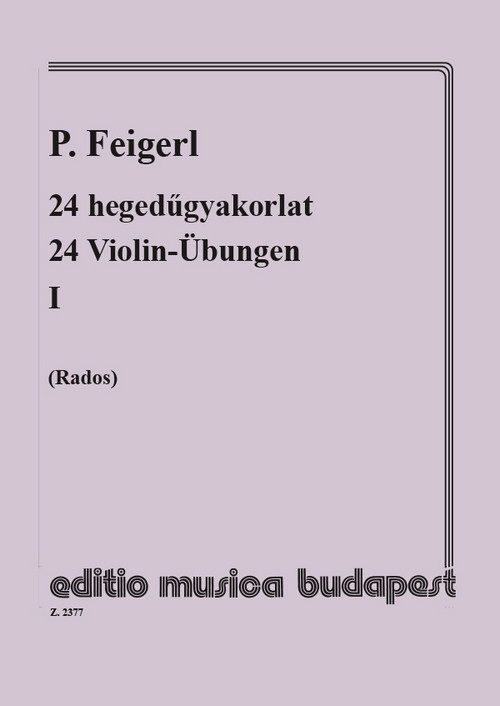 24 Violin-Übungen I, in 24 Tonarten, mit Begleitung einer zweiten Violine