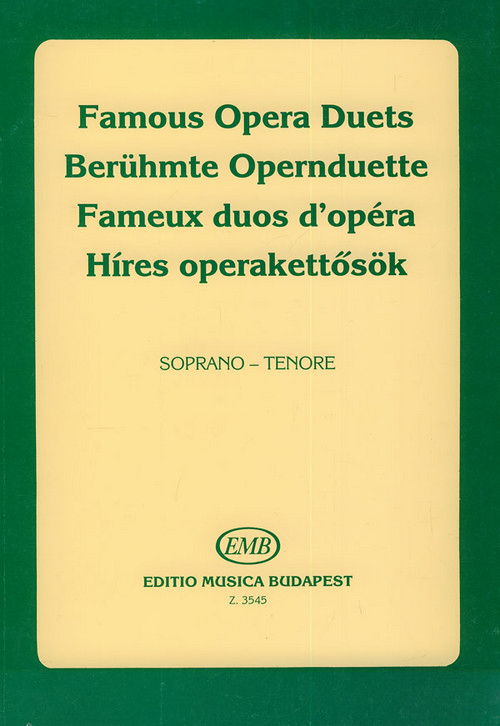 Famous Opera Duets, for Soprano and Tenor Voice and Piano. 9790080035450 Famous Opera Duets, for Soprano and Tenor Voice and Piano. 9790080035450