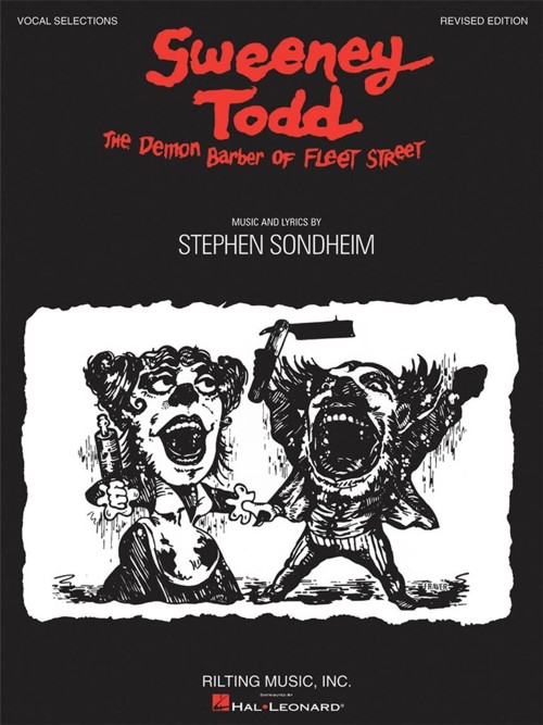 Sweeney Todd: The Demon Barber of Fleet Street, Vocal Selection Score. Revised Edition