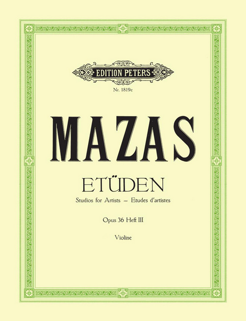 Etüden Op. 36, Heft 3, Violine = Etudes d'artistes, op. 36, vol. 3, violon