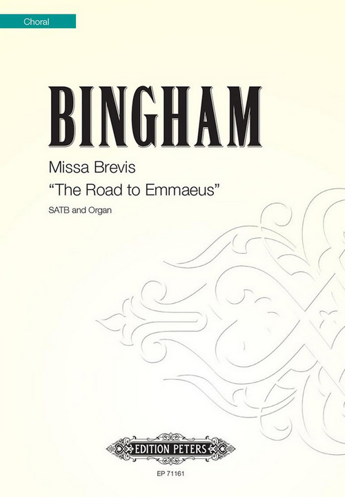 Missa Brevis, The Road to Emmaeus, SATB and Organ