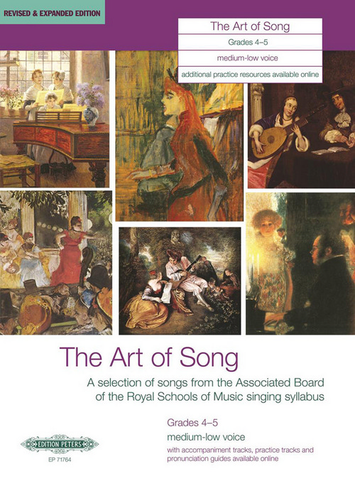 The Art of Song Grades, 4-5, Medium or Low Voice and Piano, Revised & Expanded Edition