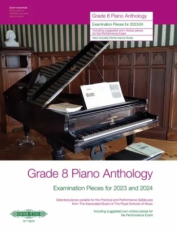 Grade 8 Piano Anthology 2023-2024: Examination Pieces