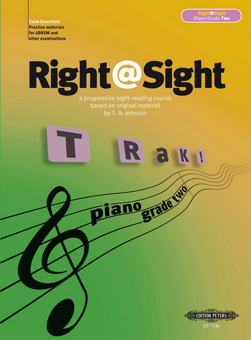 Right@Sight Grade Two: a progressive sight-reading course, Piano