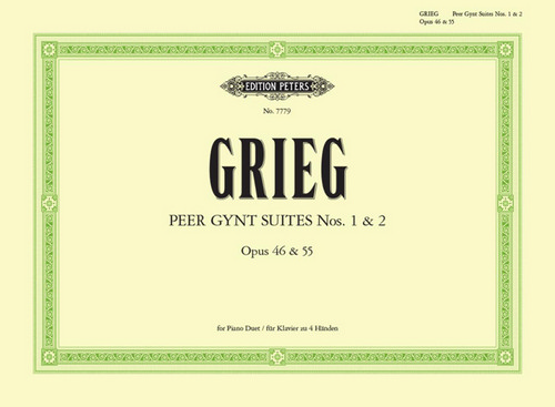 Peer Gynt Suite 1 and 2, Op. 46, 55, Piano 4 Hands