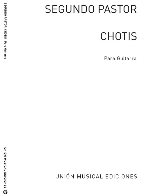 Chotis, for Guitar