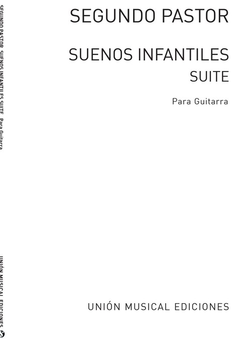 Sueños Infantiles, for Guitar