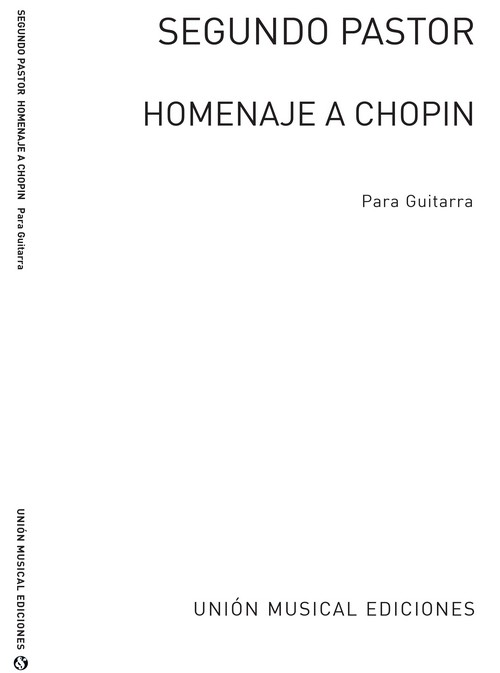 Homenaje a Chopin, for Guitar