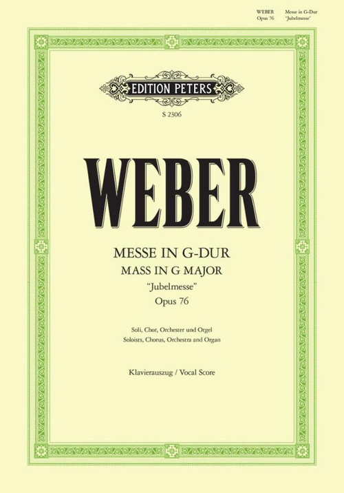Messe In G, Op. 76, for Soloists, Choir, Orchestra and Organ