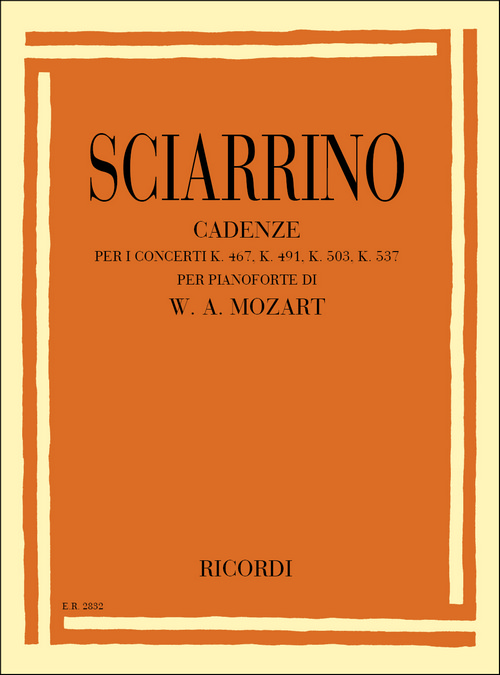 Cadenze per i Concerti KV 467, KV 491, KV 503, KV 537, per Pianoforte