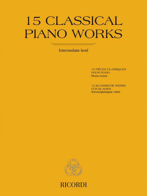 15 Classical Piano Works: Intermediate level