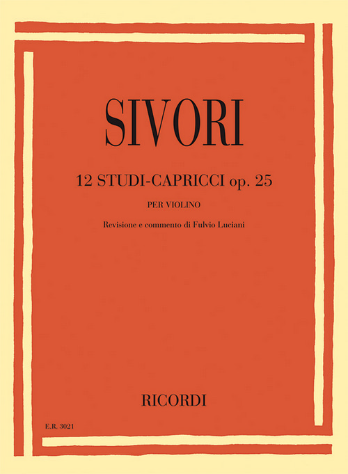 12 Studi-Capricci, Op. 25, per violino. 9790041830216