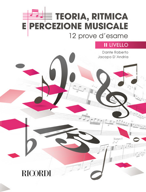 Teoria, ritmica e percezione musicale, II livello: 12 prove d'esame