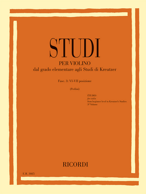 Studi per violino, Fasc. III: VI-VII posizione, dal grado elementare agli Studi di Kreutzer