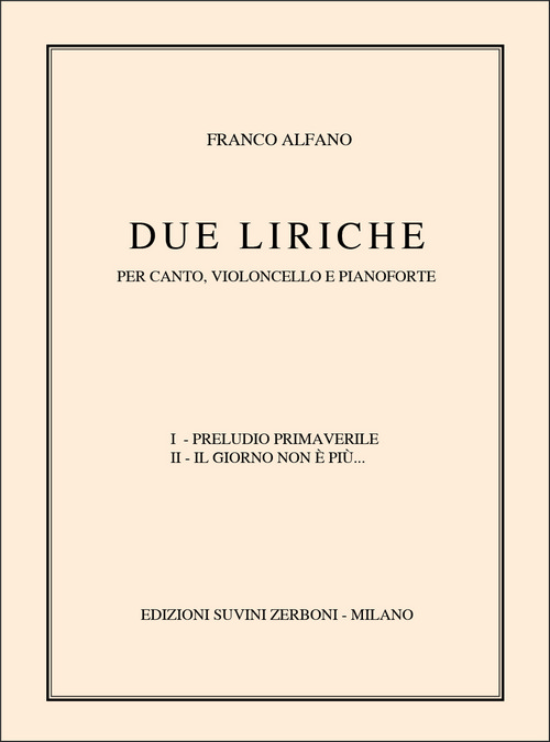 Due liriche, per canto, violoncello e pianoforte