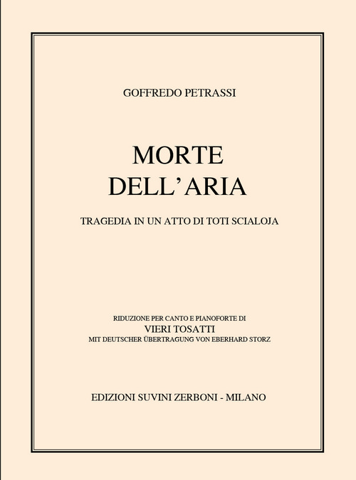Morte dell'Aria, Tragedia in un Atto di Toti Scialoja, Riduzione per canto e pianoforte