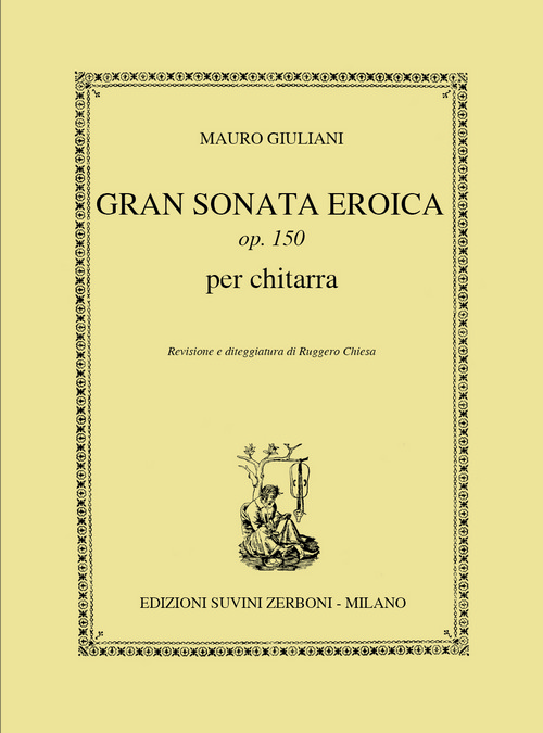 Gran Sonata Eroica, Sc 150, per Chitarra