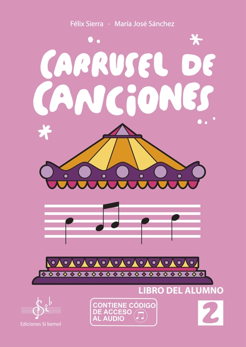 Carrusel de canciones, 2, libro del alumno