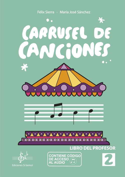 Carrusel de canciones, 2, libro del profesor