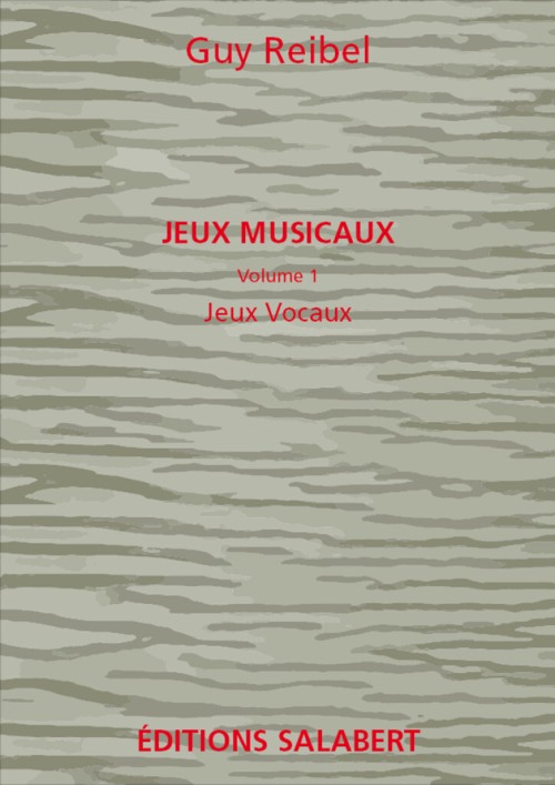 Jeux Musicaux. Vol. 1: Jeux Vocaux. 9790048027008 Jeux Musicaux. Vol. 1: Jeux Vocaux. 9790048027008